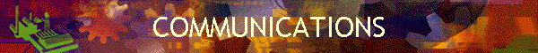 COMMUNICATIONS