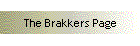 The Brakkers Page