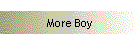 More Boy