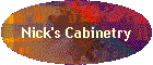 Nick's Cabinetry