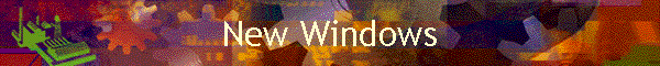 New Windows