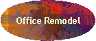 Office Remodel