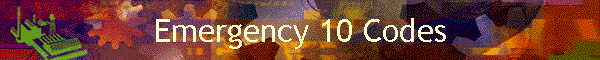 Emergency 10 Codes
